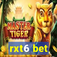 rxt6 bet